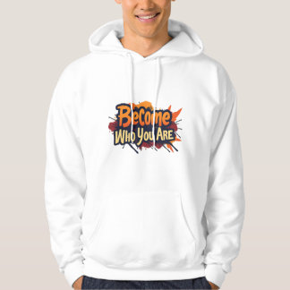 Word Wie Je Bent Hoodie