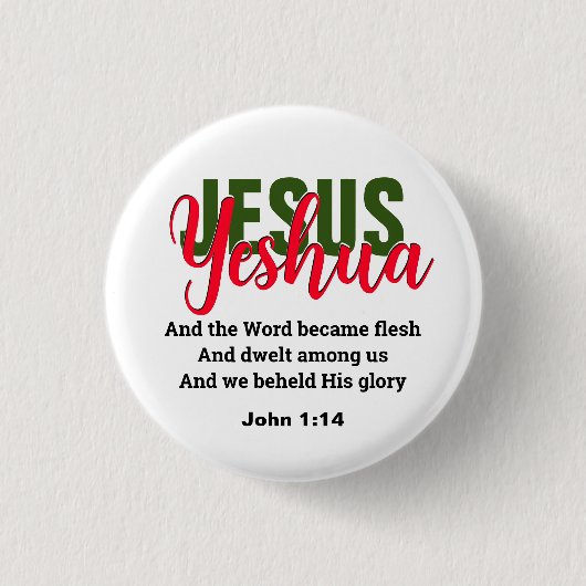Word Word Flesh YESHUA JESUS Christelijk Ronde Button 3,2 Cm (Voorkant)