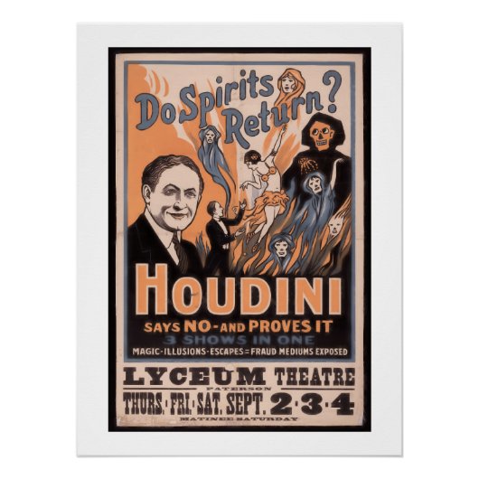 Worden spirits teruggegeven? Houdini zegt nee Perfect Poster (Voorkant)
