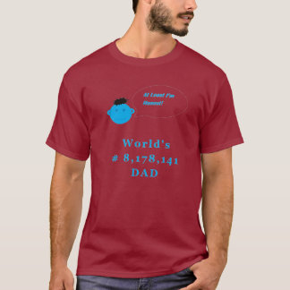 Word's slechtste vader Wereldbeste vader, eerlijke T-shirt