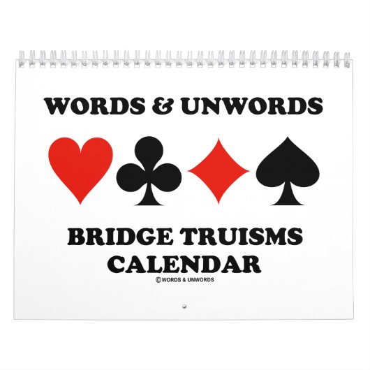 Words & Unwords Bridge Truisms Calendar Kalender (Hoes)