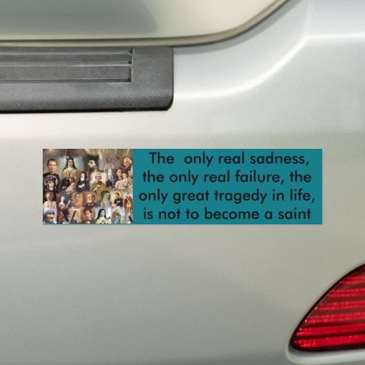 Wordt een heilige bumpersticker (Op auto)