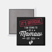 Wordt een Mamaw eerste Moederdag nieuwe mama Magneet (Voorkant / Achterkant)