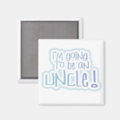 Wordt een oom Tshirts en geschenken Magneet (Voorkant / Achterkant)