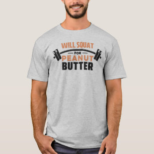 Wordt geplakt voor pinda butter fitness Funny Work T-shirt