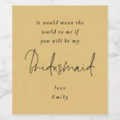Wordt jij mijn Bridesmaid Black Script Gold? Wijn Etiket (Enkel label)