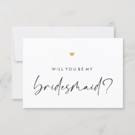 Wordt jij mijn Bridesmaid Modern Script Gold Heart Kaart