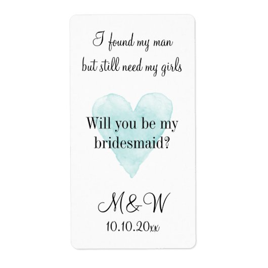 Wordt jij mijn bruidmaid op de fles? etiket (Voorkant)