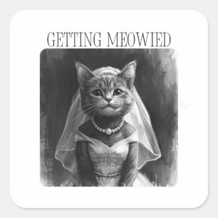 Wordt meowie – Grappig ontwerp voor vrijgezellenfe Vierkante Sticker