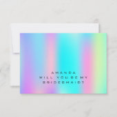 Wordt u mijn Bridesmaid Holographic Kaart (Voorkant)