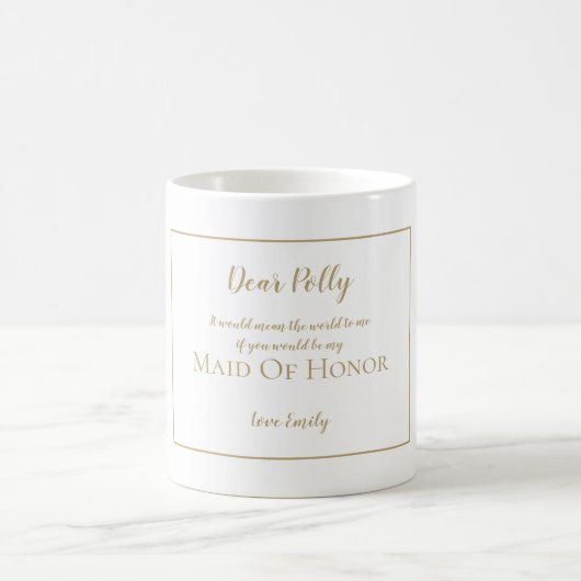 Wordt u mijn Maid of Honor verzoek / naam / cadeau Koffiemok (Center)