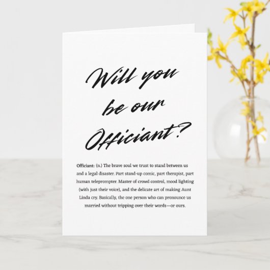 Wordt u onze Officiant Funny Officiant Voorstel? Kaart (Gele Bloem)