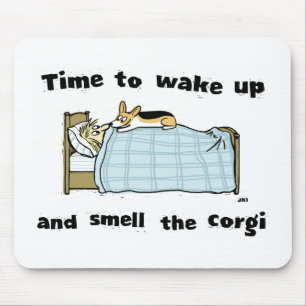 Wordt wakker en ruik de Corgi Muismat
