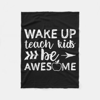 Wordt Wakker Leer Kinderen Te Zijn Geweldig T-Shir Fleece Deken