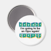 Wordt weer een Opa! Magneet (Voorkant / Achterkant)