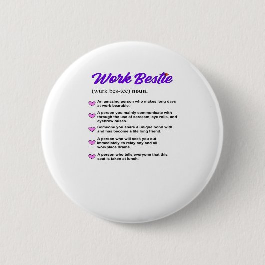 Work Bestie Definition Classic Viral Ronde Button 5,7 Cm (Voorkant)