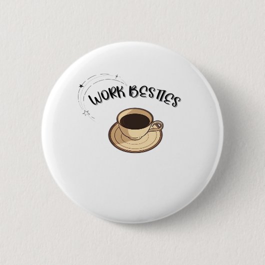 Work Besties Matching Classic Ronde Button 5,7 Cm (Voorkant)