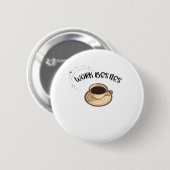 Work Besties Matching Classic Ronde Button 5,7 Cm (Voorkant /achterkant)