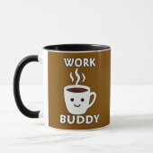Work Buddy Coffee Cute Design – Office Humor Shirt Mok (Links)