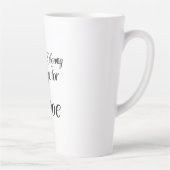 "Work for Money Design for Love" Latte-Mok Latte Mok (Rechts)