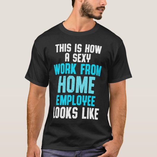 Work From Home Flag Remote Working Employee T-shirt (Voorkant)