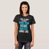Work From Home Flag Remote Working Employee T-shirt (Voorkant volledig)