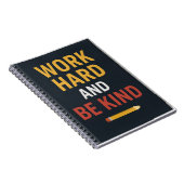 Work Hard And Be Kind" Motivational School Noteboo Notitieboek (Rechterzijde)