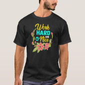 WORK HARD AND BE NICE  Anti Bullying Pro Kindness T-shirt (Voorkant)