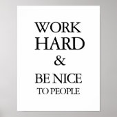 Work Hard and Be Nice Print (Voorkant)