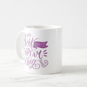 WORK HARD DREAM BIG KOFFIEMOK (Voorkant links)