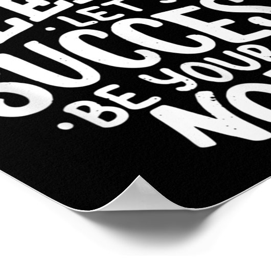 Work Hard In Silence Let Your Success Motivation Q Poster (Hoek)