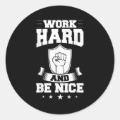 Work Hard Quotes Insration Motivational Saying  Ronde Sticker (Voorkant)