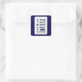Work Hard Rest Even Harder Minimal Worker Design Vierkante Sticker (Tas)