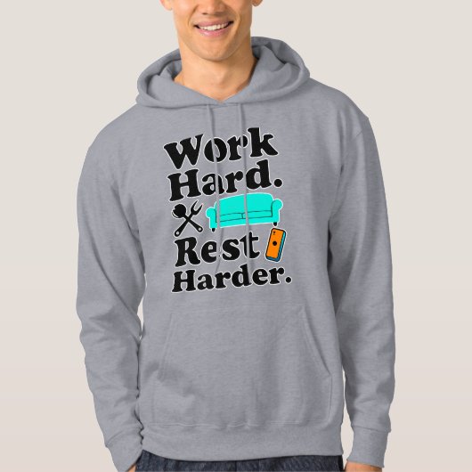 Work Hard Rest Harder Funny Lifestyle Shirt (Voorkant)