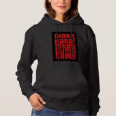 Work Hard Stay Humble Hoodie (Voorkant)