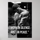 Work in Silence Rest in Peace Gym Motivation Quote Poster (Voorkant)