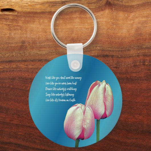 Work Love Dance Sing Tulips Inspirerend Sleutelhanger (Achterkant)