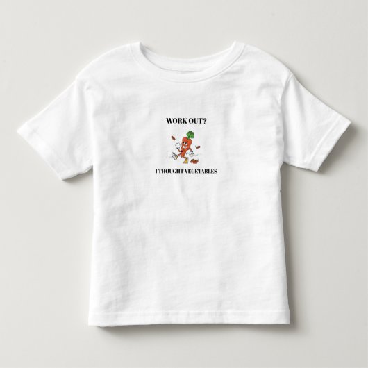 Work Out? I Thought Vegetables Kinder Shirts (Voorkant)