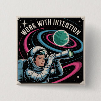 Work With Intention Vierkante Button 5,1 Cm