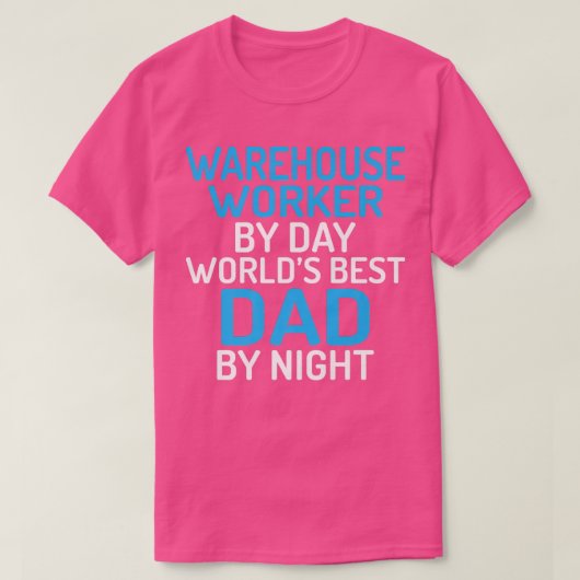 Worker van het pakhuis tegen Dag werft beste vader T-shirt (Design voorkant)