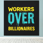 Workers Over Billionaires: Power to the People HD Canvas Afdruk (Insitu (Houten vloer))