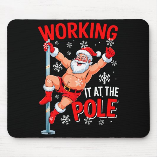 Working At Pole Xmas Santa Dancing Funny Joke Dirt Muismat (Voorkant)