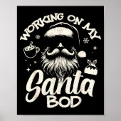Working On My Santa Bod - Christmas Future Dad  Poster (Voorkant)