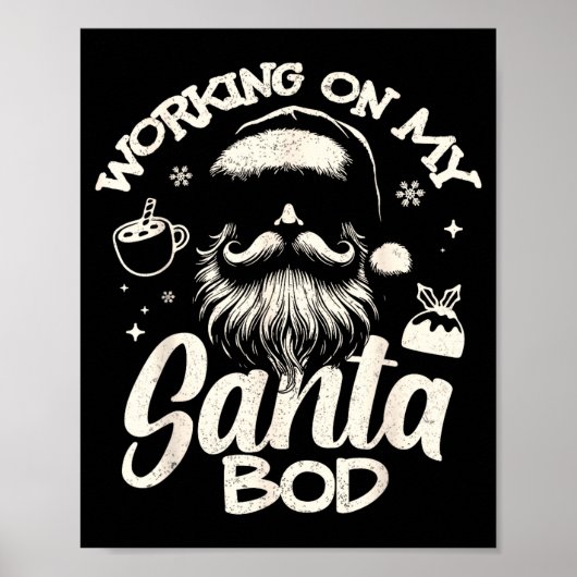 Working On My Santa Bod - Christmas Future Dad Poster (Voorkant)