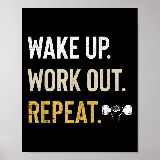 Workou Wake Up Insrational And Motivational Gym Gi Poster (Voorkant)