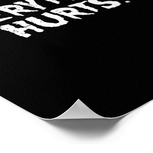 Workout Alles doet pijn Fun Gym oefening Fitness Poster (Hoek)