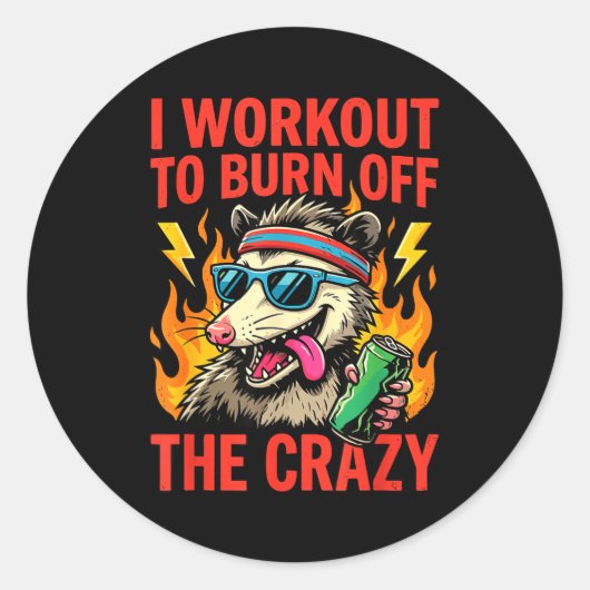 Workout Burn Off Crazy Possum Ronde Sticker (Voorkant)