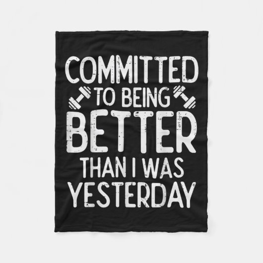 Workout Committed To Being Better Gym Motivation W Fleece Deken (Voorkant)