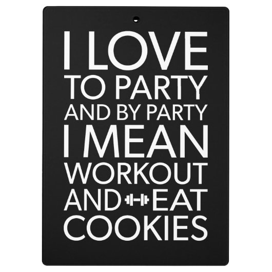 Workout en Eet Cookies - Funny Novelty Gym Klembord (Achterkant)