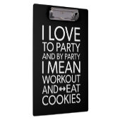 Workout en Eet Cookies - Funny Novelty Gym Klembord (Rechts)